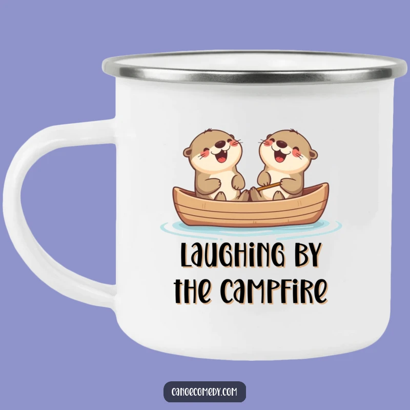Funny Kawaii Otters Canoe Laugh Camping Mug, Outdoorsy Humorous Gift