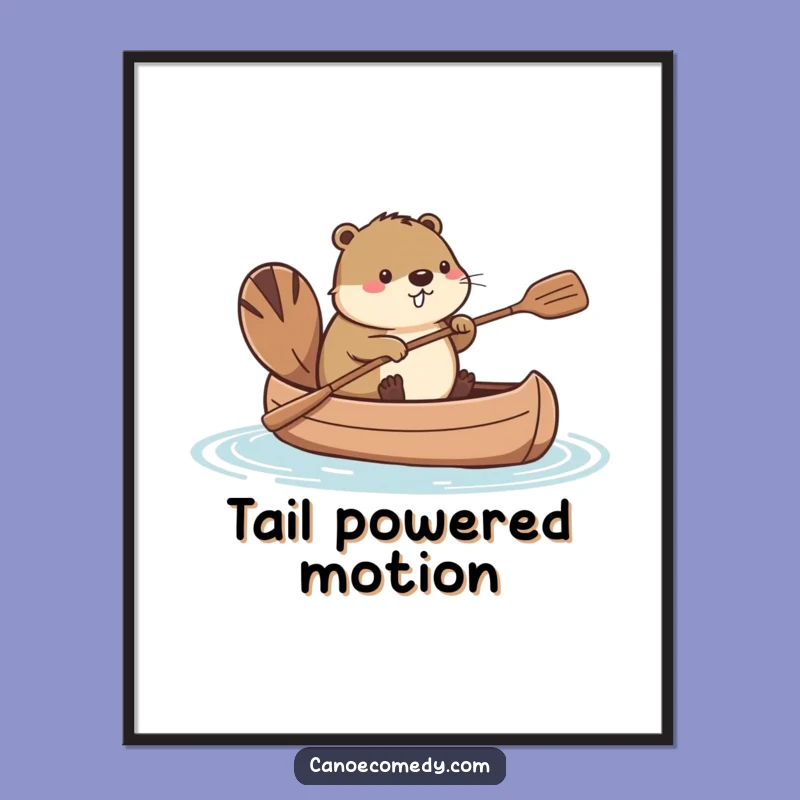 Funny Kawaii Beaver Canoe Tail Paddle Digital Art Print, Whimsical Gift