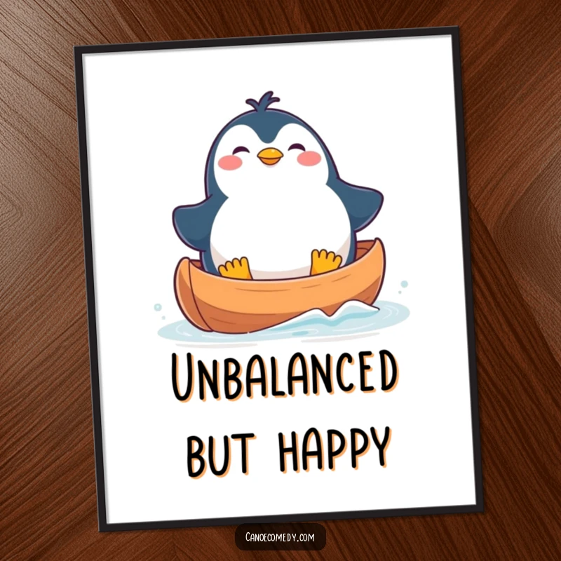 Funny Digital Art Print of a plump, kawaii penguin in a canoe, looking comically unbalanced but utterly delighted.