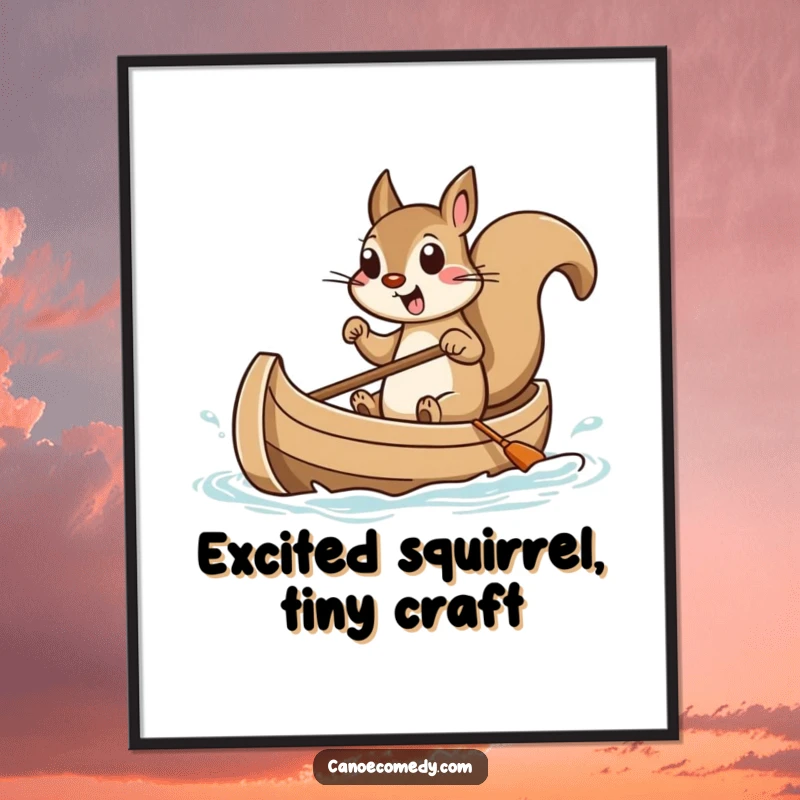 Funny digital art print of a squirrel steering a tiny canoe with high excitement, ready for immediate download and display.
