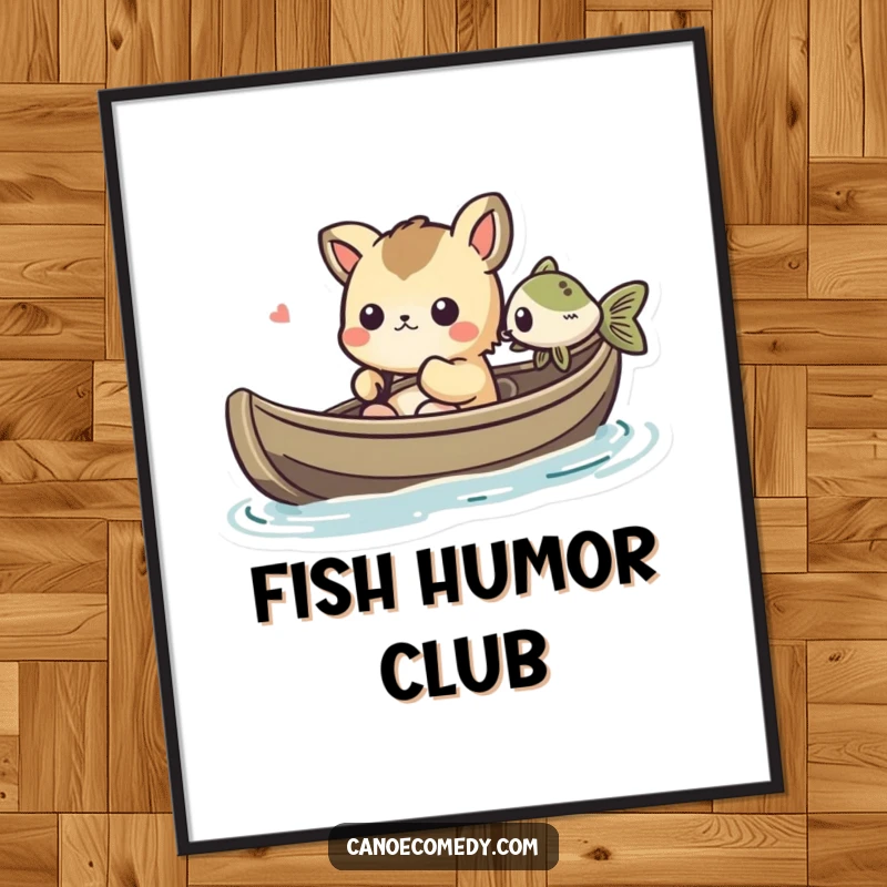 Funny Kawaii animal character in a canoe, amused by a fish, displayed as a humorous art print.