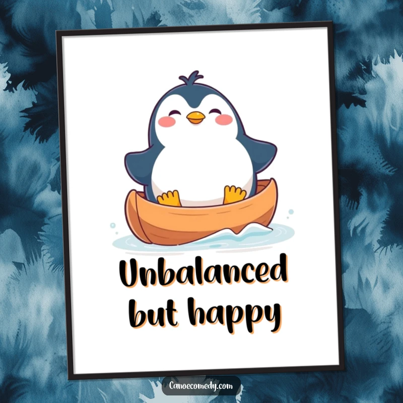 Funny Poster showcasing a plump, delighted kawaii penguin precariously balanced in a canoe, radiating cheerful energy.