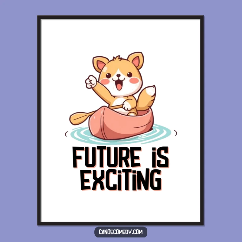 Funny Kawaii Canoe Adventure Poster: Exciting Animal Points to New Horizons Art