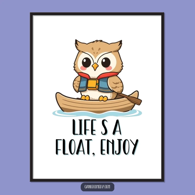 Funny Free Printable Wall Art: Happy Owl Floating Canoe, Chill Downloadable Decor Gift