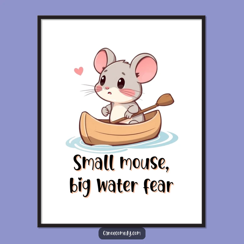 Funny Free Printable Wall Art: Mouse's Canoe Terror - Humorous Downloadable Decor