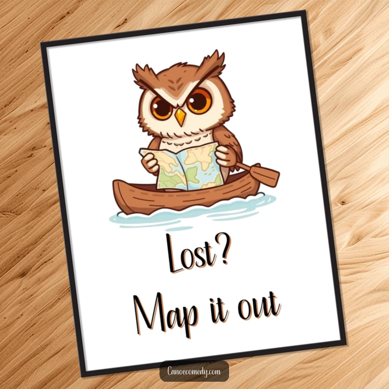 Funny Free Printable Wall Art: Determined owl navigating a canoe with a map, focused on adventure, hilarious humorous decor.