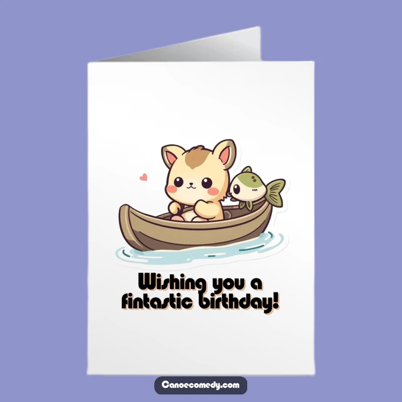Free Printable Birthday Card: Funny Fishy Friend Kawaii Canoe - Instant Download Greeting!