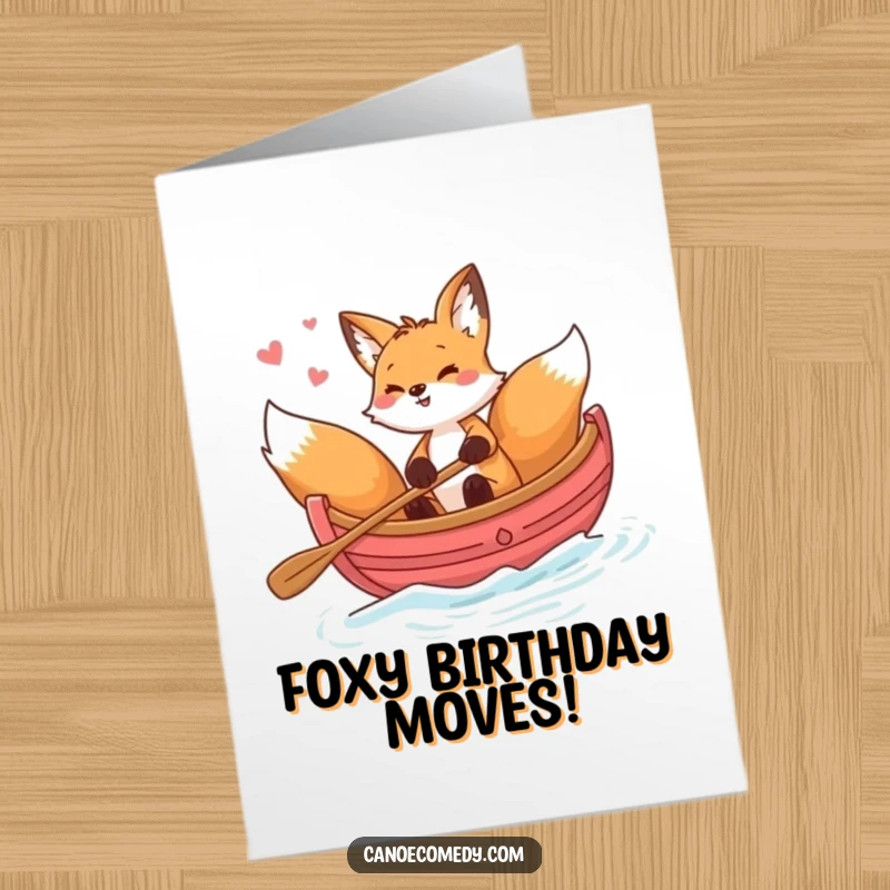 Funny Free Printable Birthday Card: Playful fox doing celebratory spin in stylish canoe, DIY gift fun.