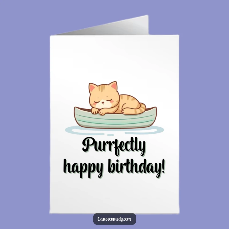 Free Printable Funny Birthday Card: Napping Cat in Canoe, Relaxing Downloadable Greeting