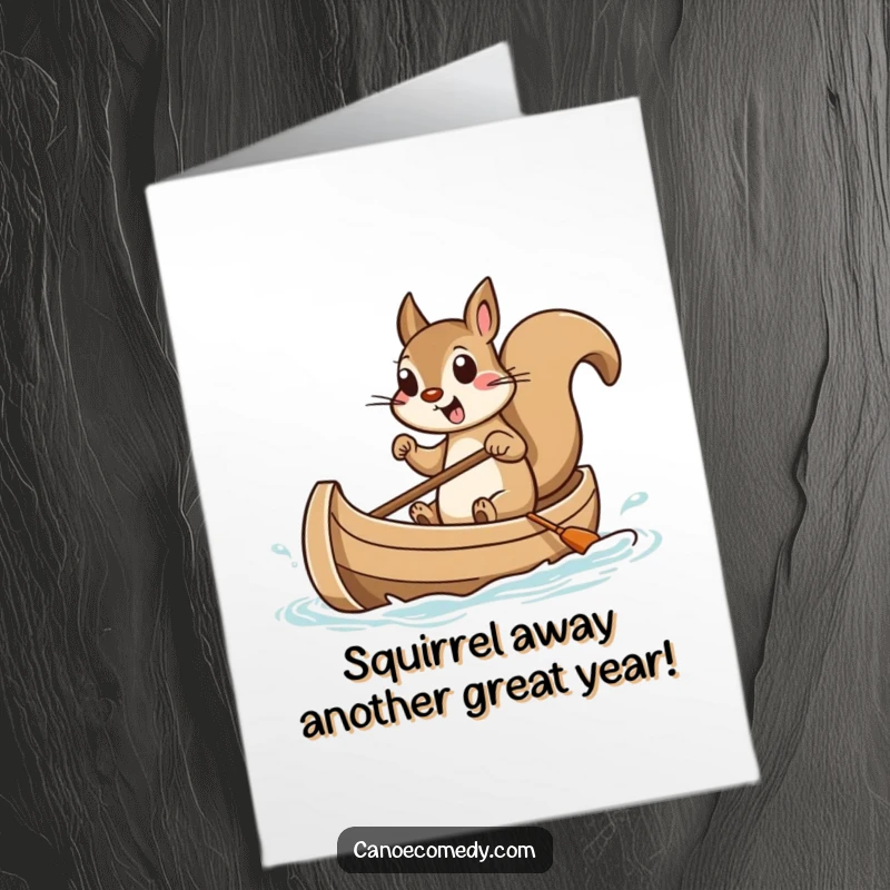 Funny Free Printable Birthday Card: An excited squirrel expertly steering a tiny canoe, perfect for a unique DIY birthday greeting.