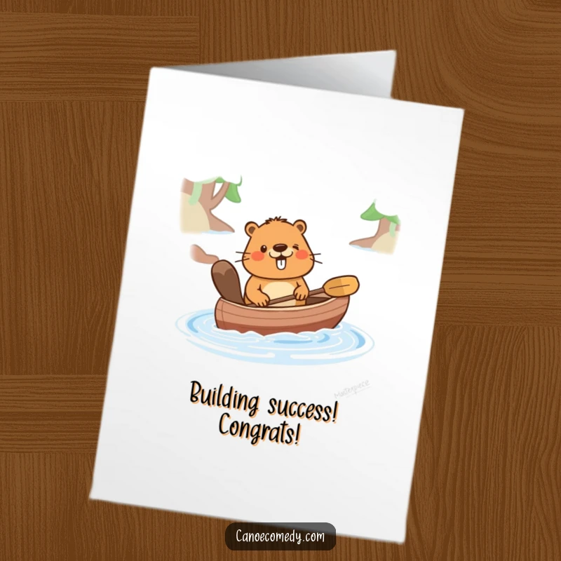 Funny Free Printable Congratulations Card: A cheerful beaver pushes a canoe forward, symbolizing progress and success.