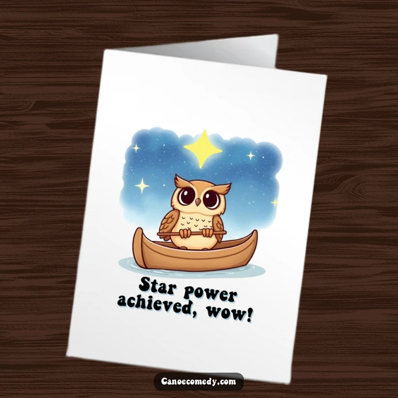 Funny Free Printable Congrats Card: Owl in a canoe gazing at a vast starry sky with awe, celebrating dreams.