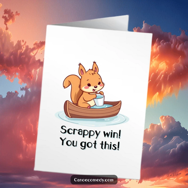 Funny Free Printable Congratulations Card: Determined squirrel using a tiny cup to bail water from a sinking canoe.