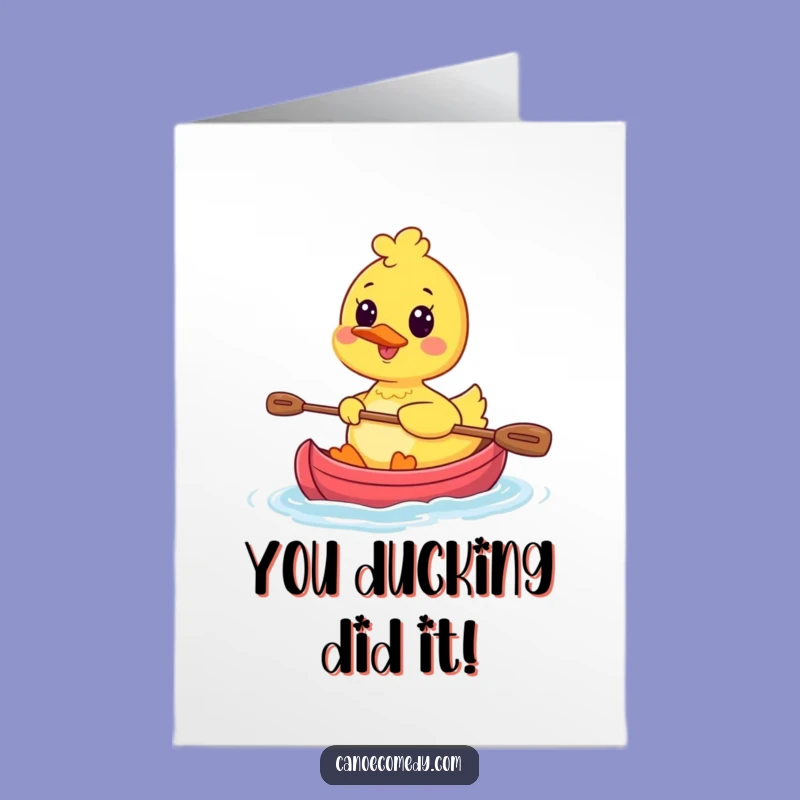 Free Printable Kawaii Duck Canoe Congrats Card - Funny Downloadable Gift
