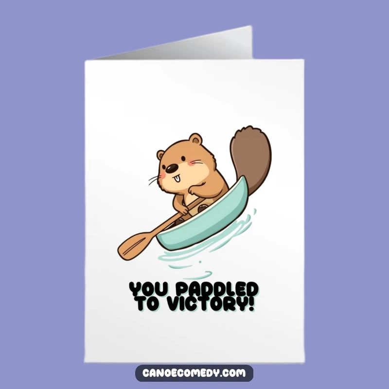 Free Printable Congratulations Card: Beaver Paddling Backward, Funny Downloadable Gift