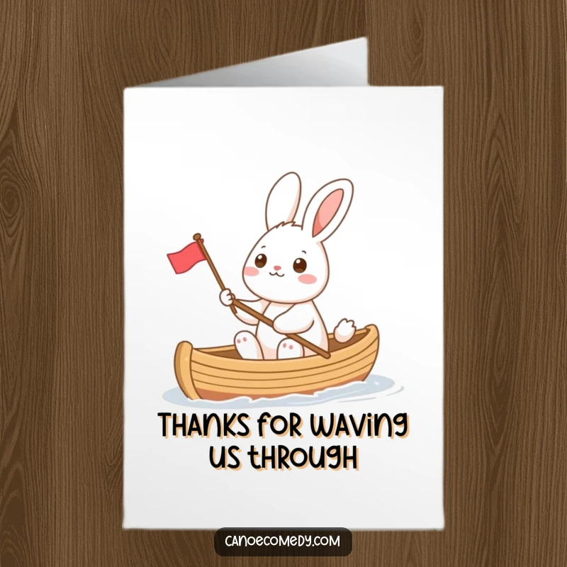 Funny Free Printable Thank You Card: Cheerful rabbit waving tiny flag in canoe, perfect DIY thanks.