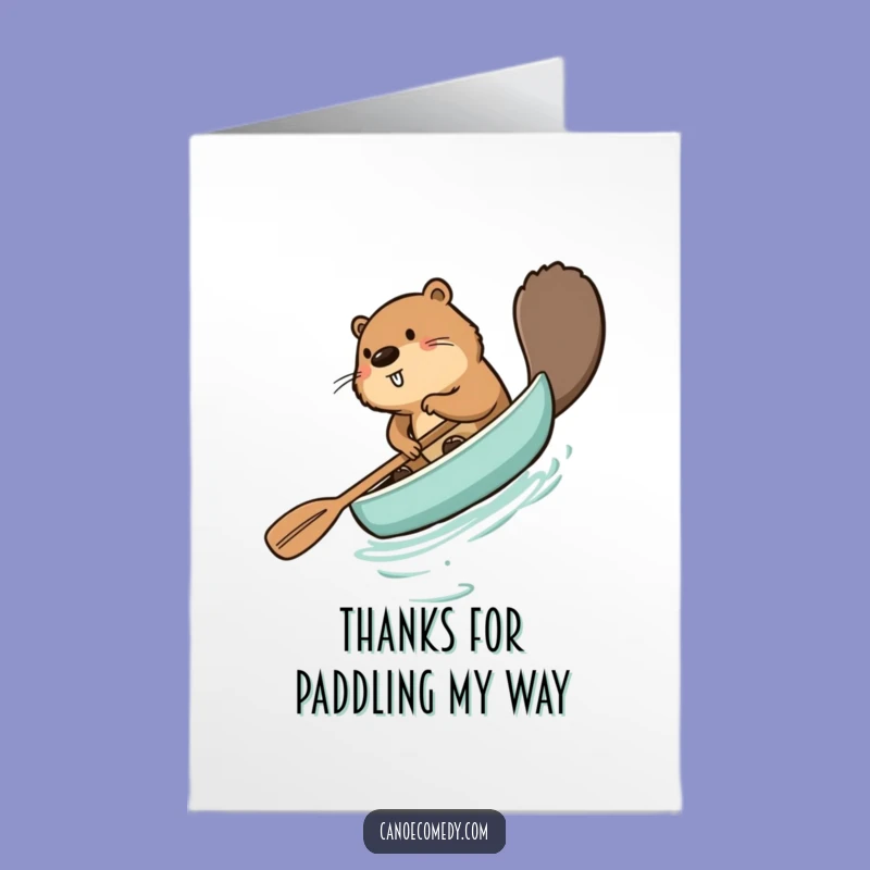 Free Printable Thank You Card: Beaver Paddling Backward, Funny Downloadable Note