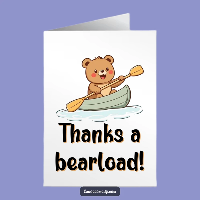 Free Printable Thank You Card: Energetic Bear Paddling Canoe Downloadable