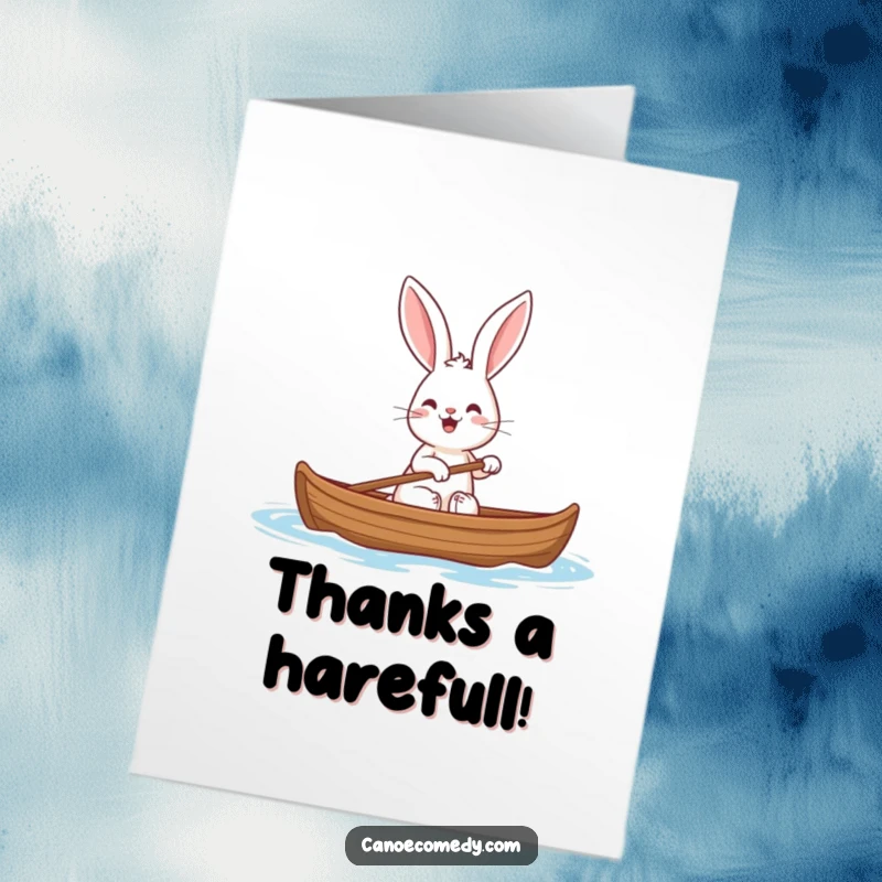 Funny Free Printable Thank You Card: A rabbit with big ears cheerfully paddling a canoe, perfect for a humorous thank you note.