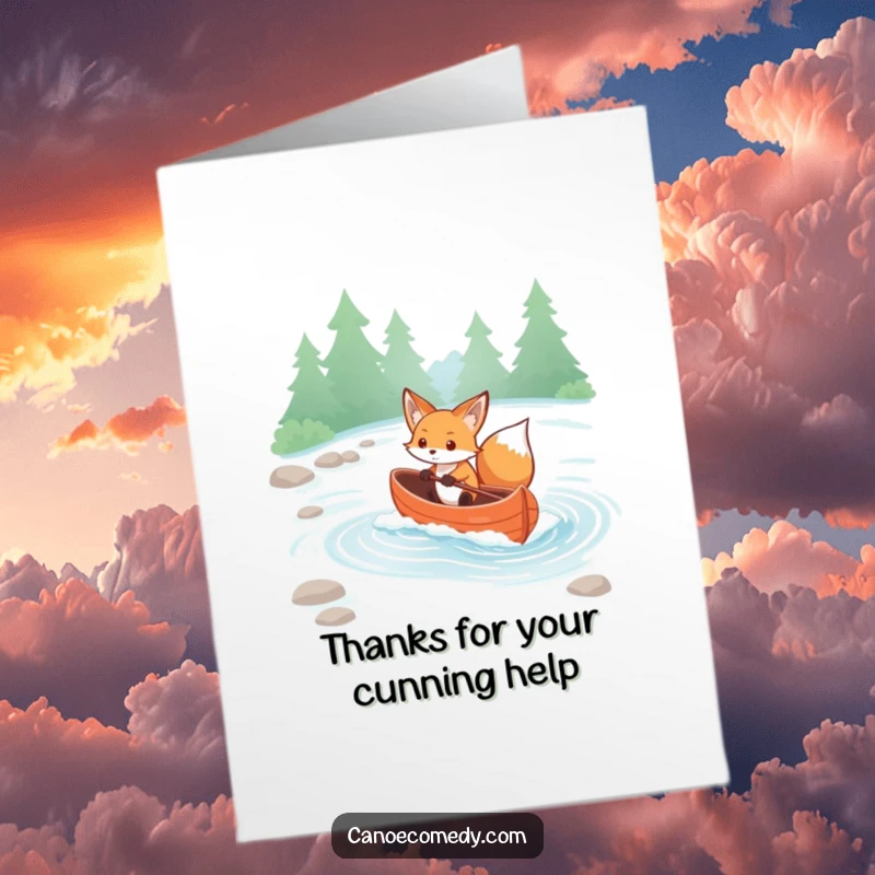 Funny Free Printable Thank You Card: Determined kawaii fox paddling a canoe through gentle rapids, showing gratitude.