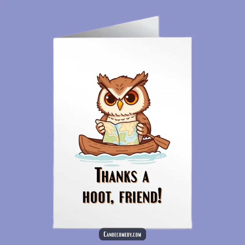 Funny Free Printable Thank You Card: Determined Owl Paddling Canoe, Grateful DIY Gift
