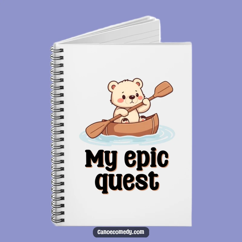 Funny Bear Cub Canoe Notebook: Journal Your Efforts with Humor, a Perfect Funny Gift